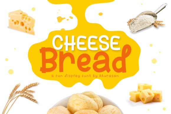 Cheese Bread Font: A Playful Display Typeface for Small Business Branding