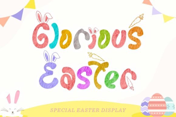 Glorious Easter Font: A Playful, Professional Display Typeface for Small Businesses