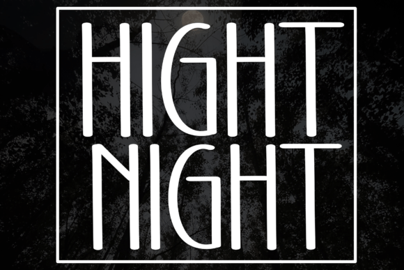 Hight Night: A Sweet, Friendly Display Font for Digital Brands