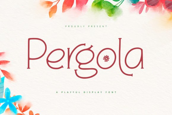 Pergola: A Playful Display Font That Feels Human