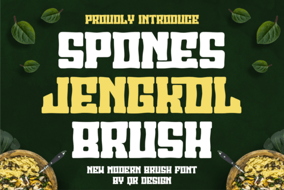 Spones Jengkol Brush: A Bold Display Font That Stands Out